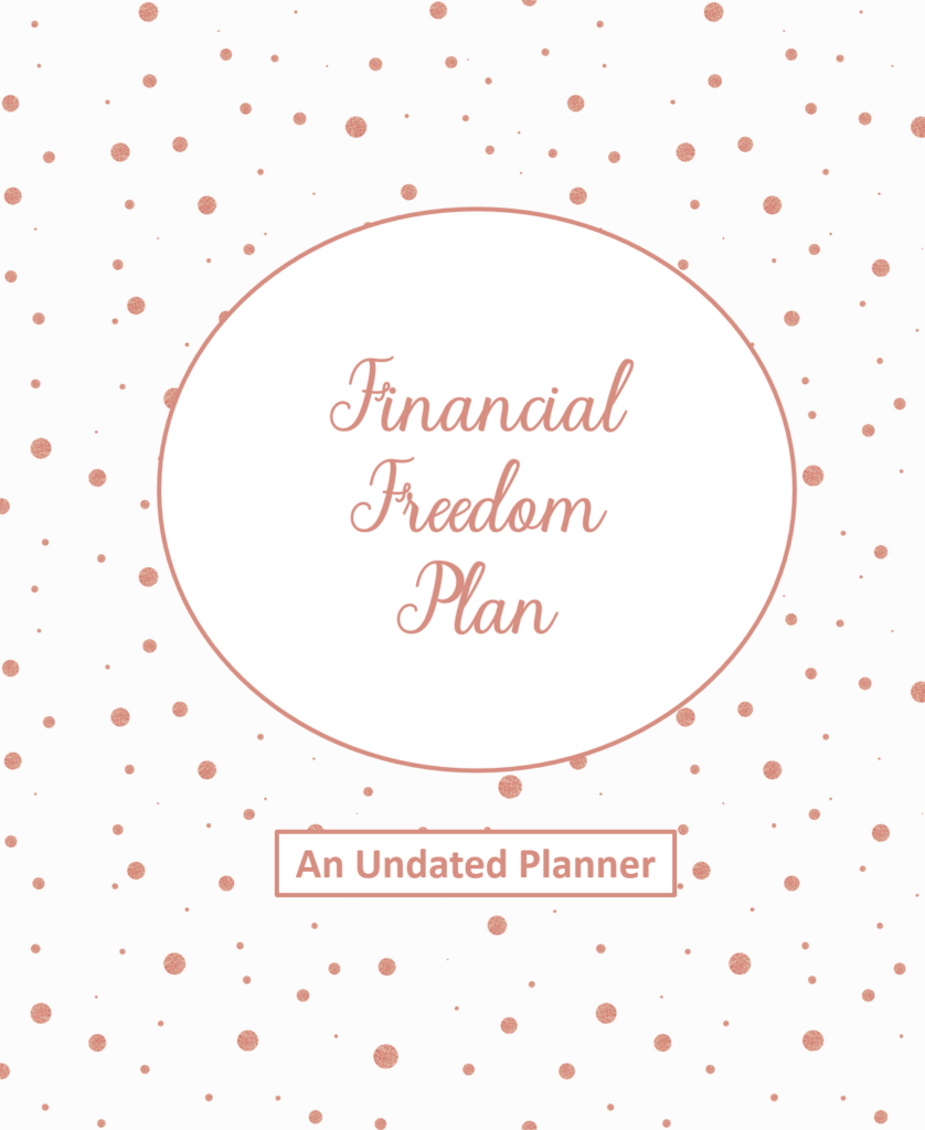 White with gold dots Financial Freedom Plan